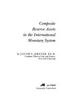 Tapa de Composite reserve assets in the international monetary system