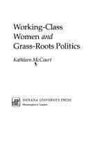 Tapa de Working-class women and grass-roots politics