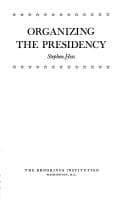 Tapa de Organizing the Presidency