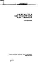 Tapa de On the way to a new international monetary order