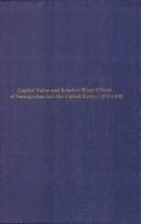 Tapa de Capital value and relative wage effects of immigration into the United States, 1870-1930
