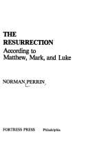 Tapa de The Resurrection according to Matthew, Mark, and Luke
