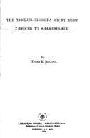 Tapa de The Troilus-Cressida story from Chaucer to Shakespeare