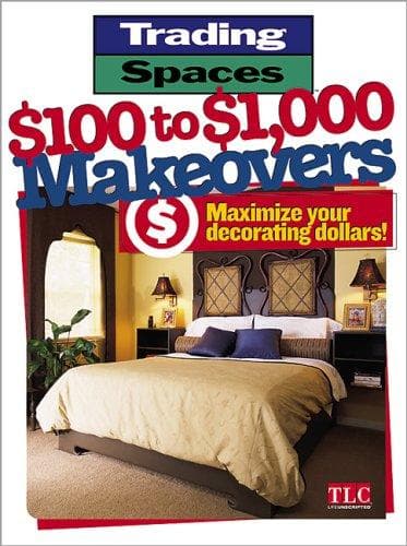 Tapa de $100 to $1,000 Makeovers