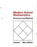 Tapa de Modern school mathematics: structure and method