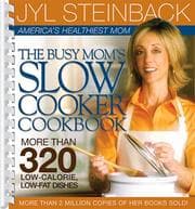 Tapa de The busy mom's slow cooker cookbook