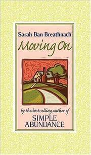 Tapa de Moving on : creating your house of belonging with simple abundance