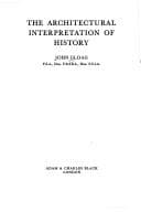 Tapa de The architectural interpretation of history