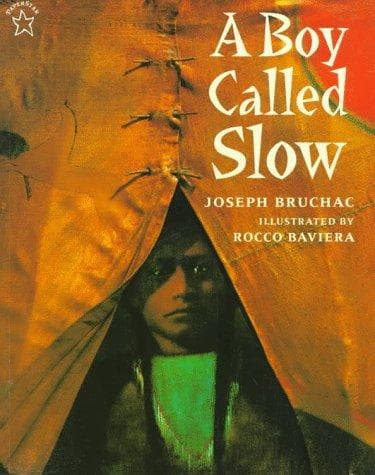 Tapa de A Boy Called Slow (Paperstar Book)