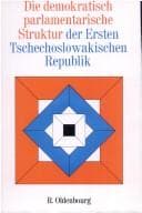 Tapa de Die demokratisch-parlamentarische Struktur der Ersten Tschechoslowakischen Republik