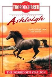 Tapa de Ashleigh #5 The Forbidden Stallion (Ashleigh)