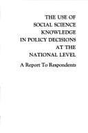 Tapa de The use of social science knowledge in policy decisions at the national level