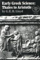Tapa de Early Greek science: Thales to Aristotle
