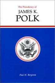 Tapa de The presidency of James K. Polk
