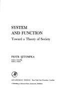 Tapa de System and function: toward a theory of society