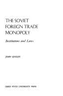 Tapa de The Soviet foreign trade monopoly