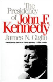 Tapa de The presidency of John F. Kennedy