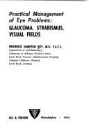 Tapa de Practical management of eye problems: glaucoma, strabismus, visual fields