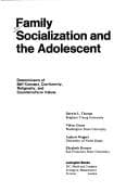 Tapa de Family socialization and the adolescent;: Determinants of self-concept, conformity, religiosity and counterculture values