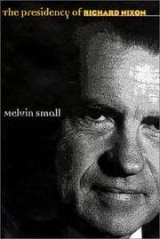 Tapa de The presidency of Richard Nixon