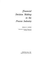 Tapa de Financial decision making in the process industry