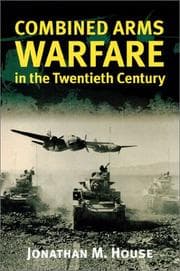 Tapa de Combined Arms Warfare in the Twentieth Century