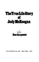 Tapa de The true life story of Jody McKeegan