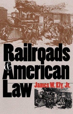 Tapa de Railroads and American law