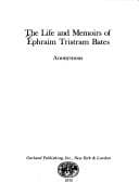 Tapa de The Life and memoirs of Ephraim Tristram Bates