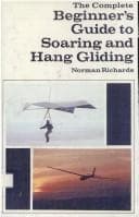 Tapa de The complete beginner's guide to soaring and hang gliding