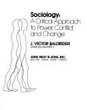 Tapa de Sociology: a critical approach to power, conflict, and change