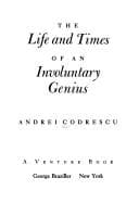 Tapa de The life and times of an involuntary genius