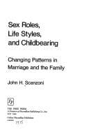 Tapa de Sex roles, life styles, and childbearing
