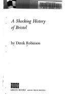 Tapa de A shocking history of Bristol