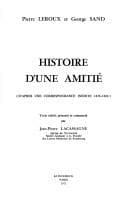Tapa de Histoire d'une amitié (d'après une correspondance inédite, 1836-1866) [de] Pierre Leroux et George Sand