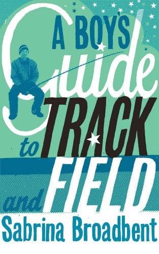 Tapa de A Boy's Guide to Track and Field