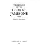 Tapa de The life and art of George Jamesone