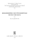 Tapa de Menschenopfer und Tötungsrituale im Kult der Maya