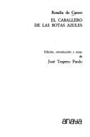 Tapa de El caballero de las botas azules / Rosalía de Castro. Edición, introducción y notas de José Trapero Pardo