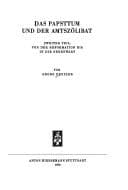 Tapa de Das Papsttum und der Amtszölibat