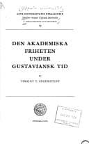 Tapa de Den akademiska friheten under gustaviansk tid