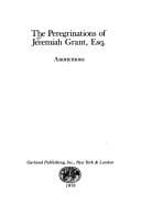 Tapa de The Peregrinations of Jeremiah Grant, esq