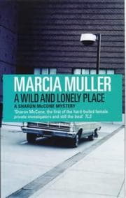 Tapa de A Wild and Lonely Place (A Sharon McCone Mystery)