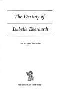 Tapa de The destiny of Isabelle Eberhardt