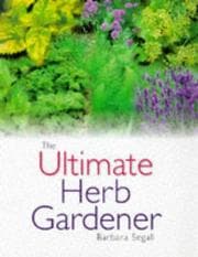 Tapa de The ultimate herb gardener