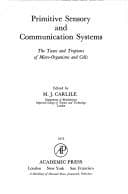 Tapa de Primitive Sensory and Communication Systems: Taxes and Tropisms of Microorganisms and Cells