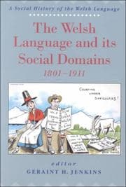 Tapa de The Welsh language and its social domains, 1801-1911