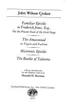 Tapa de Familiar epistles to Frederick Jones, Esq., on the present state of the Irish stage ; The Amazioniad ; or, Figure and fashion ; Histrionic epistles ; The battles of Talavera