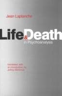Tapa de Life and death in psychoanalysis. --