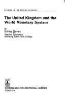 Tapa de The United Kingdom and the world monetary system